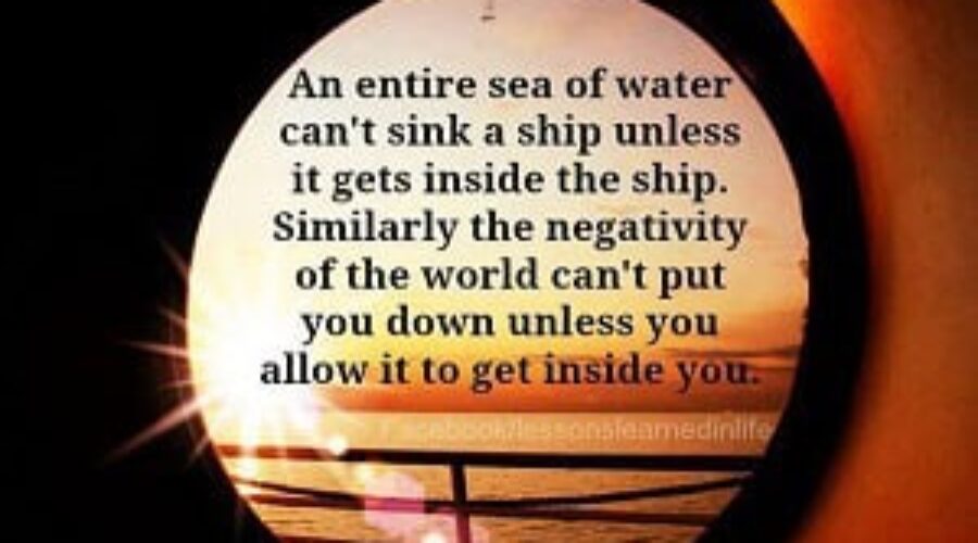 Being Aware of the Negativity You Allow in, Article by Justine Melton